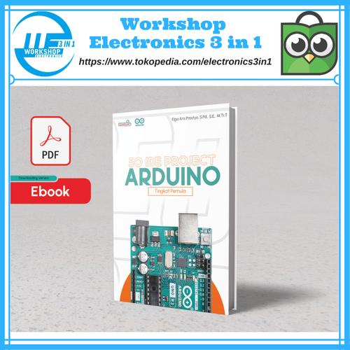 Jual Ebook 50 Ide Project Arduino Uno R3 Tingkat Pemula - Kota Blitar ...