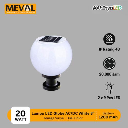 Promo MEVAL Lampu Taman LED Globe AC/DC Dual Color + Panel Surya ...