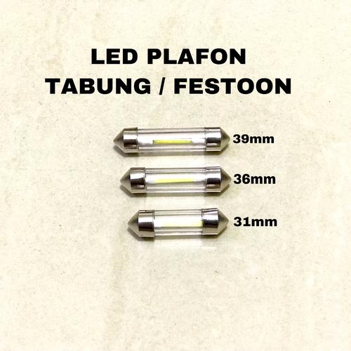 Foto Produk LED PLAFON Lampu kabin TABUNG FESTOON 31 36 39 mm pcs dari VapoJKT