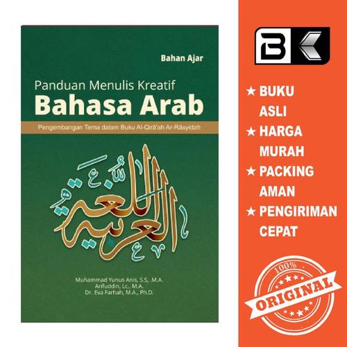 Jual Buku Panduan Menulis Kreatif Bahasa Arab Pengembangan Tema Kab Sleman Buku Kliwon Tokopedia