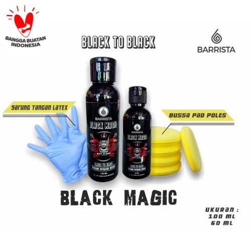Foto Produk Black Magic BARRISTA - Penghitam Plastik Body Motor Mobil - 60ml dari Distributor HPAI