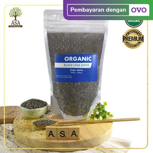 Foto Produk Organic Black Chia Seeds Mexico 500 gram -Organic Chiaseed / Chia seed dari ASA natural & healthy