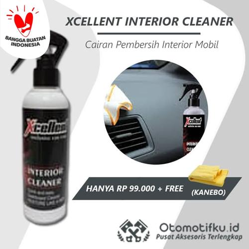 Foto Produk XCELLENT INTERIOR CLEANER PEMBERSIH MOBIL OTOMOTIFKU GRATIS KANEBO ORI dari Otomotifku Official