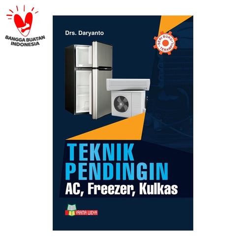 Foto Produk Buku TEKNIK PENDINGIN AC,FREEZER ,KULKAS dari Yrama Widya Online
