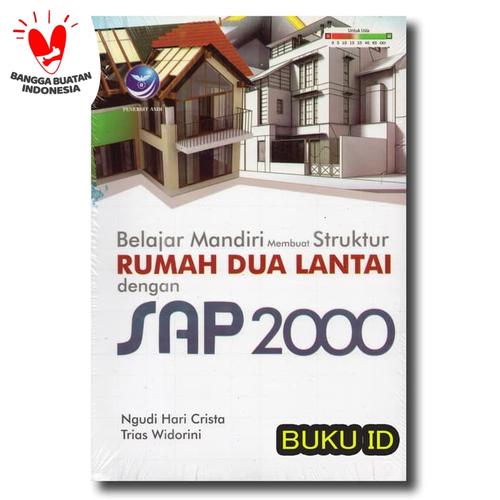 Foto Produk Buku Belajar Mandiri Membuat Struktur Rumah Dua Lantai Dengan SAP 2000 dari Buku ID