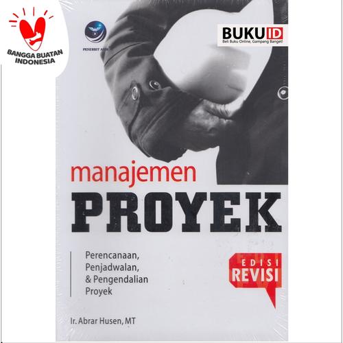 Foto Produk Buku Manajemen Proyek : Perencanaan, Penjadwalan & Pengendalian Proyek dari Buku ID