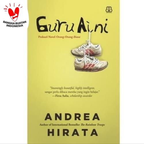 Foto Produk Guru Aini - Andrea Hirata dari Alifia Bookstore