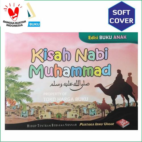 Foto Produk Kisah Nabi Muhammad - Edisi Buku Anak - PIU dari Toko Harga Buku