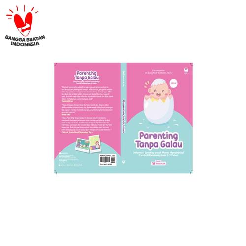 Foto Produk Parenting Tanpa Galau ( Pre Order dari Gramedia Official Store