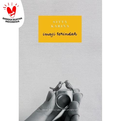 Foto Produk Imaji Terindah oleh sitta karina (Edisi TTD) dari STORE LENTERA HATI