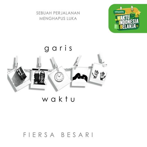 Foto Produk Garis Waktu - Fiersa Besari - Republikfiksi dari Republik Fiksi