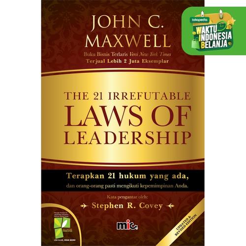 Foto Produk The 21 Irrefutable Laws of Leadership dari MIC Publishing