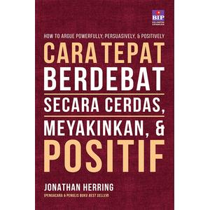 Gambar Cara Tepat Berdebat Secara Cerdas, Meyakinkan & Positif (Edisi Revisi) dari Gramedia Official Store Kab. Bogor Tokopedia