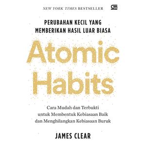 Gambar Atomic Habits: Perubahan Kecil yang memberikan hasil luar biasa dari BukuGalileo Jakarta Barat Tokopedia