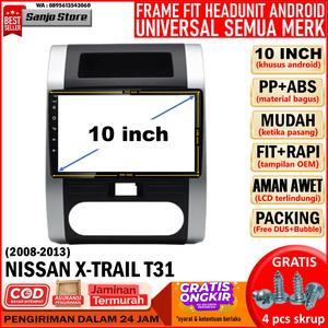 Jual Frame 2007-2014 NISSAN X-TRAIL T31 Head Unit Android 10 inch ...