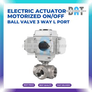 Jual Motorized Electric Actuator On Off Ball Valve 3 Way L Port 1 Inch ...