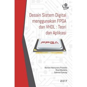 Jual [ Original ] Buku Desain Sistem Digital menggunakan FPGA dan VHDL ...