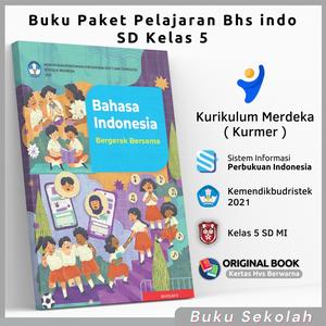 Jual Buku Bahasa Indonesia Kelas 5 SD Kurikulum Merdeka Pelajaran ...