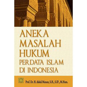 Jual Buku Aneka Masalah Hukum Perdata Islam Di Indonesia Original ...