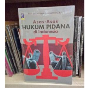 Jual Asas Asas Hukum Pidana Di Indonesia - Wirjono Prodjodikoro - Kab ...