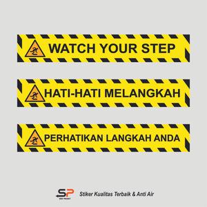 Jual Y L7 STIKER SIGN WATCH YOUR STEP / HATI-HATI MELANGKAH ...
