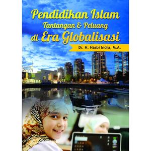 Jual PROMO Buku Pendidikan Islam Tantangan dan Peluang di Era ...