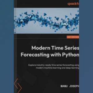 Jual Buku Modern Time Series Forecasting with Python - Jakarta Utara ...