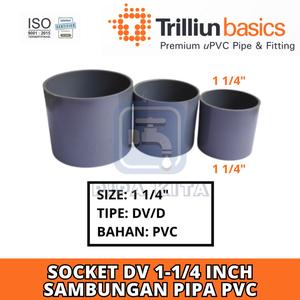 Jual Socket DV 1 1/4 Inch TRILLIUN PVC Sok Sock Sambungan Lurus Pipa ...