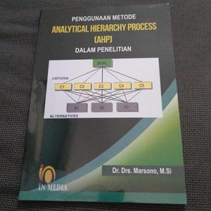 Jual Terbaru Buku Penggunaan Metode Analytical Hierarchy Process Ahp ...