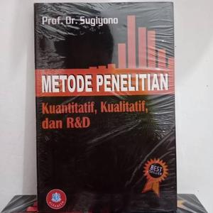 Jual Metode Penelitian Kuantitatif Kualitatif dan RD by Sugiyono ...