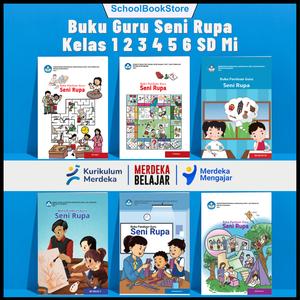 Jual BUKU PANDUAN GURU SENI RUPA KELAS KLS 1 2 3 4 5 6 SD KURIKULUM ...
