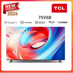 Jual TCL 75V6B 4K Google tv 75 inch 2024 series - Kota