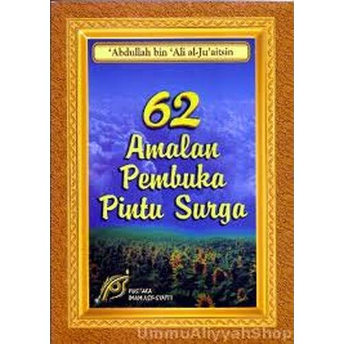 Gambar 62 AMALAN PEMBUKA PINTU SYURGA dari Hijaz Colection Kota Bekasi Tokopedia