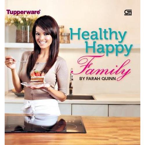 Gambar Healthy Happy Family (HC) by Farah Quinn dari GilaBuku Jakarta Barat Tokopedia
