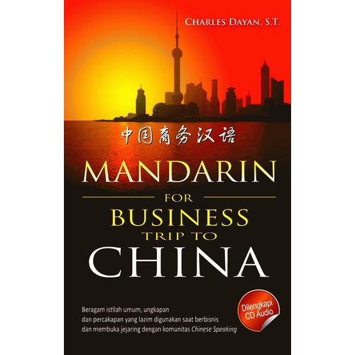 Gambar Mandarin For Business Trip to China + CD Audio dari Kesaint Blanc Jakarta Pusat Tokopedia