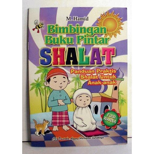 Gambar Bimbingan Buku Pintar Shalat dari SUFIJAYA HERBAL & BUKU Kota Semarang Tokopedia