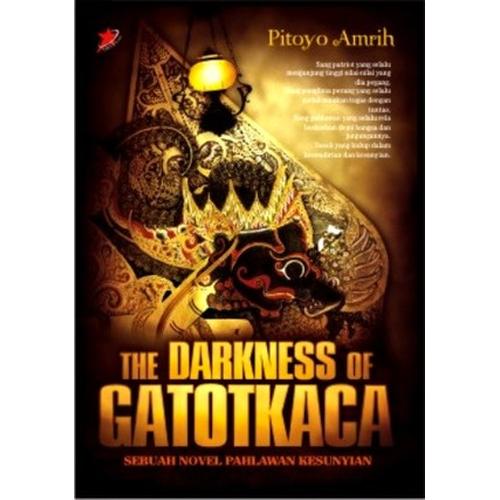 Gambar The Darkness of Gatotkaca dari NovelWayang PitoyoAmrih Kab. Sukoharjo Tokopedia