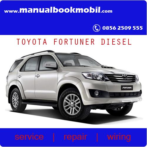 jual-service-manual-toyota-fortuner-diesel-kota-surakarta