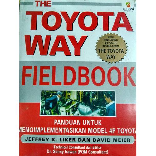 Jual The Toyota Way Fieldbook : panduan untuk implementasi model 4P ...