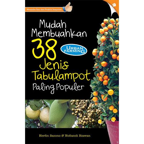 Gambar Mudah Membuahkan 38 Jenis Tabulampot Paling Populer dari Kutubuku_NEW undefined Tokopedia