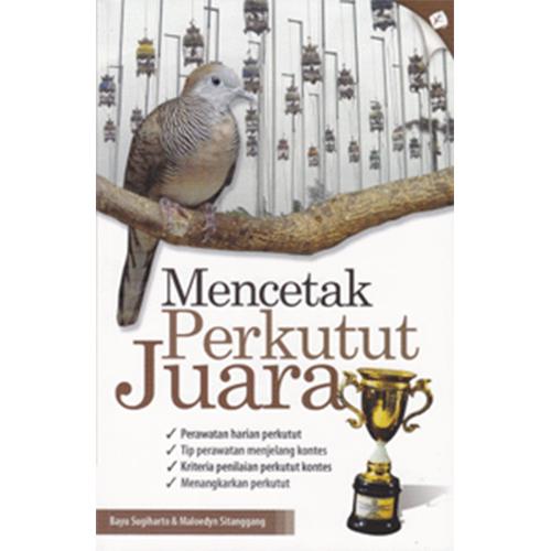 Gambar Mencetak Perkutut Juara dari Toko Kutu Buku Kota Tangerang Selatan Tokopedia