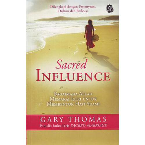 Foto Produk Sacred Influence - Terjemahan (Gary Thomas) dari lilinkecil