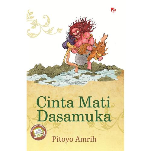 Gambar Cinta Mati Dasamuka dari NovelWayang PitoyoAmrih Kab. Sukoharjo Tokopedia