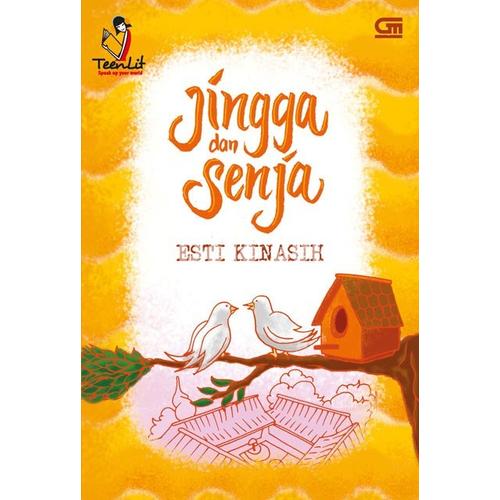 Foto Produk TeenLit: Jingga dan Senja ( Esti Kinasih ) dari Dojo Buku