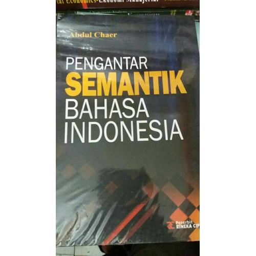 Foto Produk PENGANTAR SEMANTIK BAHASA INDONESIA ( Abdul Chaer ) dari rheny book store