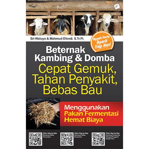 Gambar Beternak Kambing & Domba - Cepat Gemuk, Tahan Penyakit, Bebas Bau dari Toko Kutu Buku Kota Tangerang Selatan Tokopedia
