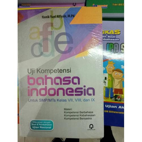 Jual Buku Uji Kompetensi Bahasa Indonesia Untuk Smp Mts Kelas 7 8 9 Kota Yogyakarta Mandiribook Tokopedia