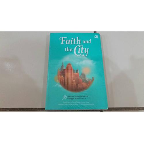 Gambar Novel Faith and the City - Hanum Salsabiela Rais, Rangga Almahendra dari Pusat Komik Kota Surabaya Tokopedia