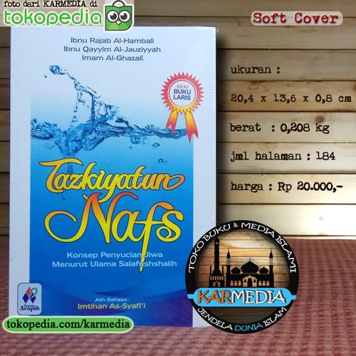 Foto Produk Tazkiyatun Nafs - Pustaka Arafah - Karmedia dari karmedia