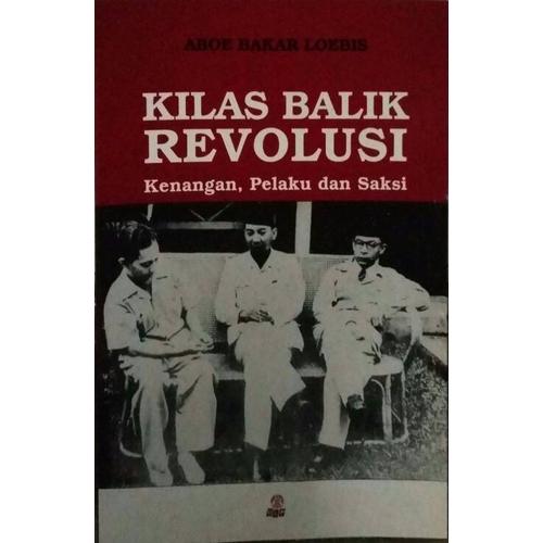 Gambar KILAS BALIK REVOLUSI ORIGINAL dari GOGO BOOKSTORE Kota Bekasi Tokopedia
